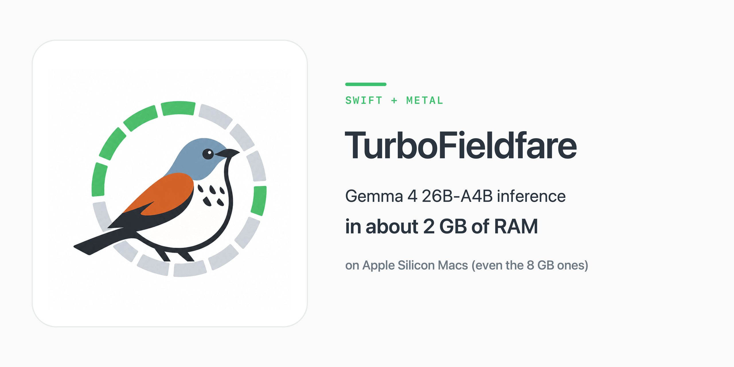 Macs get AI Gemma 4 turbo-fieldfare on 2GB RAM